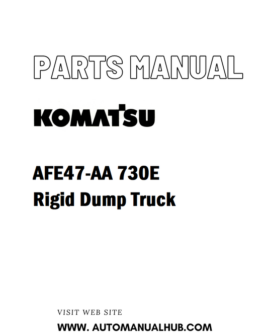 Komatsu AFE47-AA 730E Rigid Dump Truck Parts Manual - PDF 