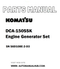 Komatsu DCA-150SSK Engine Generator Set Parts Manual SN S6D108E-2-D3 - PDF