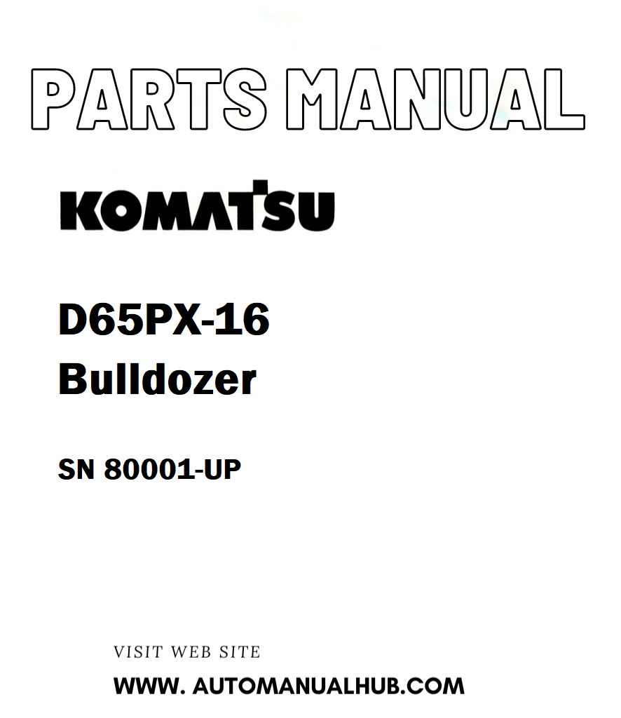 Komatsu D65PX-16 Bulldozer Parts Manual SN 80001-UP - PDF