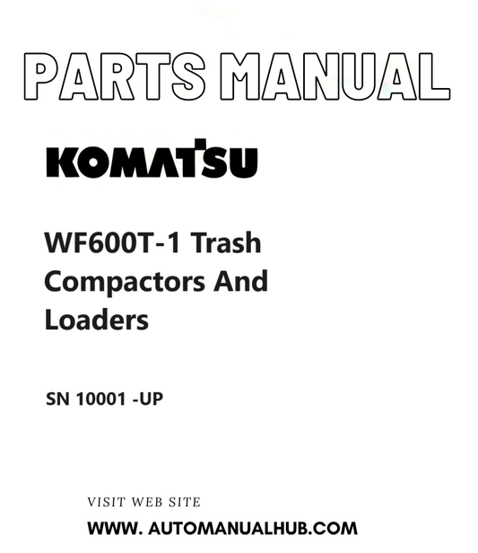 Komatsu WF600T-1 Trash Compactors And Loaders Parts Manual SN 10001 -UP PDF