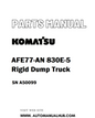 Komatsu AFE77-AN 830E-5 Rigid Dump Truck Parts Manual SN A50099 - PDF 