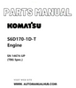 Komatsu S6D170-1D-T Engine Parts Manual SN 14674-UP (TBG Spec.) PDF