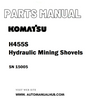 Komatsu H455S Hydraulic Mining Shovels Parts Manual SN 15005 - PDF
