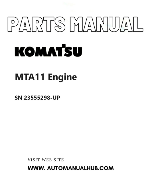 Komatsu MTA11 Engine Parts Manual SN 23555298-UP PDF
