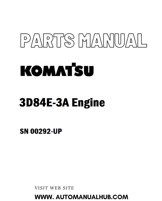 Komatsu 3D84E-3A Engine Parts Manual SN 00292-UP - PDF