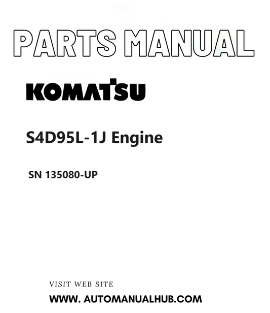 Komatsu S4D95L-1J Engine Parts Manual SN 135080-UP PDF