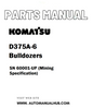 Komatsu D375A-6 Bulldozers Parts Manual SN 60001-UP (Mining Specification) - PDF 
