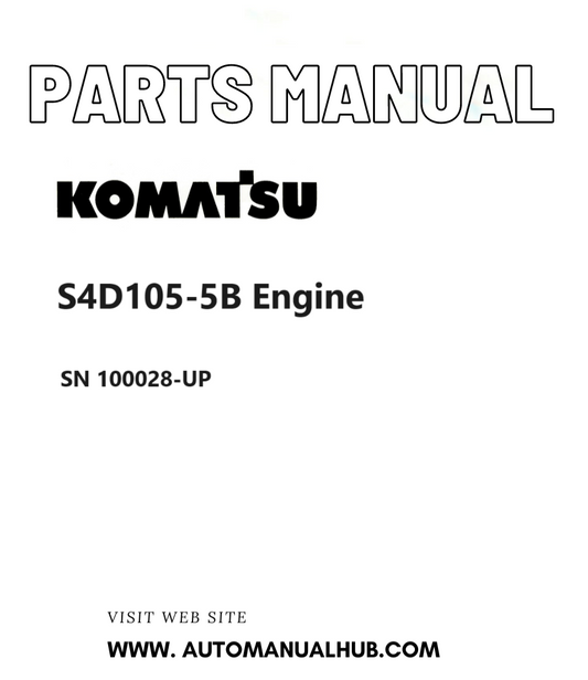 Komatsu S4D105-5B Engine Parts Manual SN 100028-UP PDF