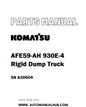 Komatsu AFE59-AH 930E-4 Rigid Dump Truck Parts Manual SN A30604 - PDF 