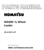 Komatsu WA600-1L Wheel Loader Parts Manual SN A10391-UP PDF