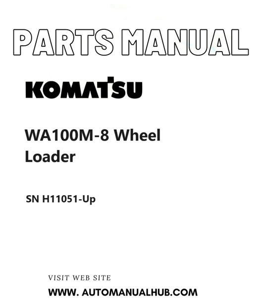 Komatsu WA100M-8 Wheel Loader Parts Manual SN H11051-Up PDF