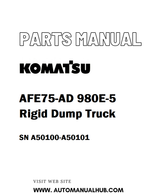 Komatsu AFE75-AD 980E-5 Rigid Dump Truck Parts Manual SN A50100-A50101 - PDF