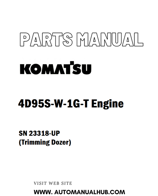 Komatsu 4D95S-W-1G-T Engine Parts Manual SN 23318-UP (Trimming Dozer) - PDF