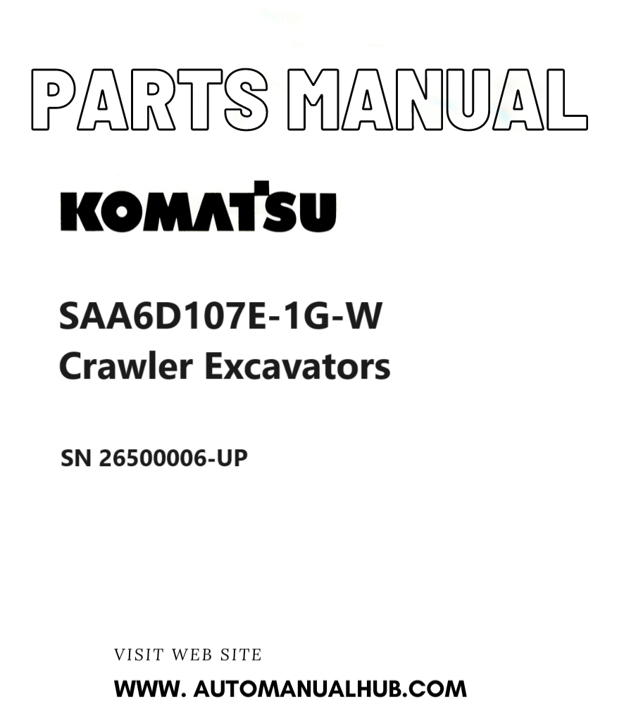 Komatsu SAA6D107E-1G-W Crawler Excavators Parts Manual SN 26500006-UP PDF
