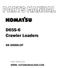 Komatsu D65S-6 Crawler Loaders Parts Manual SN 20006-UP - PDF