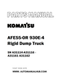 Komatsu AFE55-OR 930E-4 Rigid Dump Truck Parts Manual SN A31114-A31116 - A31161 A31162 - PDF 