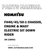 Komatsu FH40/45/50-1 CHASSIS, ENGINE & MAST ELECTRIC SIT DOWN RIDER Parts Manual SN 138001 - PDF 