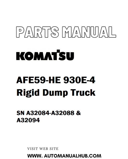 Komatsu AFE59-HE 930E-4 Rigid Dump Truck Parts Manual SN A32084-A32088 & A32094 - PDF