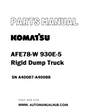 Komatsu AFE78-W 930E-5 Rigid Dump Truck Parts Manual SN A40087-A40088 - PDF 