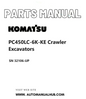 Komatsu PC450LC-6K-KE Crawler Excavators Parts Manual SN 32106-UP PDF
