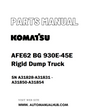 Komatsu AFE62 BG 930E-45E Rigid Dump Truck Parts Manual SN A31828-A31831 - A31850-A31854 - PDF 