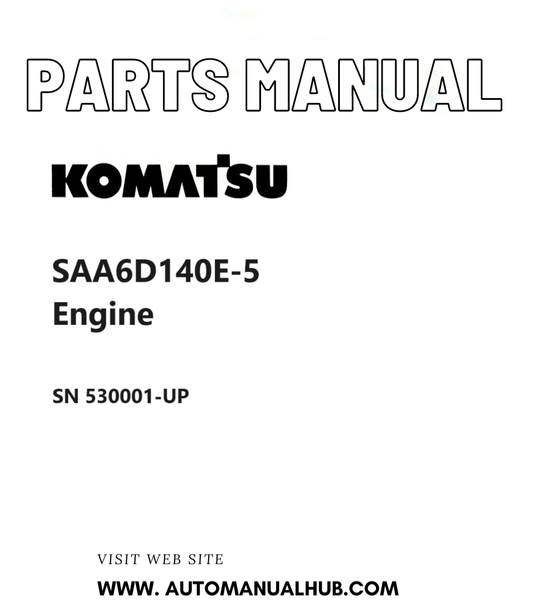 Komatsu SAA6D140E-5 Engine Parts Manual SN 530001-UP PDF