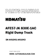 Komatsu AFE57-JK 830E-1AC Rigid Dump Truck Parts Manual SN A41041-A41043 - PDF 
