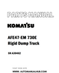 Komatsu AFE47-EM 730E Rigid Dump Truck Parts Manual SN A30462 - PDF