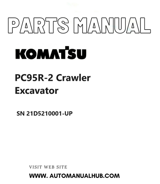 Komatsu PC95R-2 Crawler Excavator Parts Manual SN 21D5210001-UP PDF