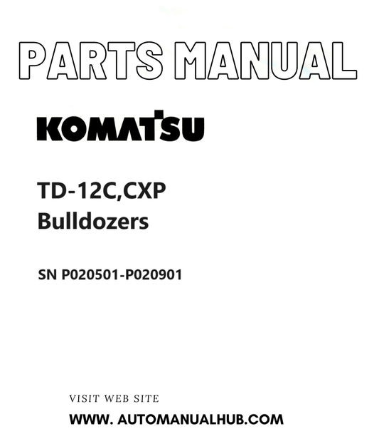 Komatsu TD-12C,CXP Bulldozers Parts Manual SN P020501-P020901 PDF