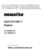 Komatsu SAA12V140E-7 Engine Parts Manual SN 800004-UP (For WA900-8) PDF
