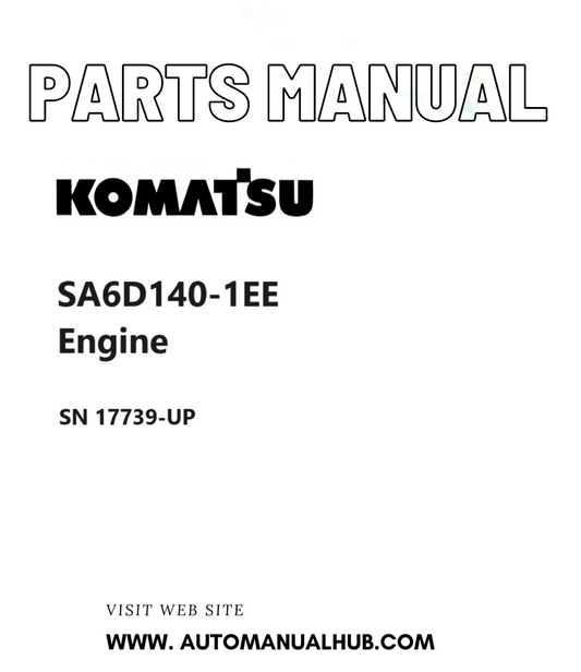Komatsu SA6D140-1EE Engine Parts Manual SN 17739-UP PDF