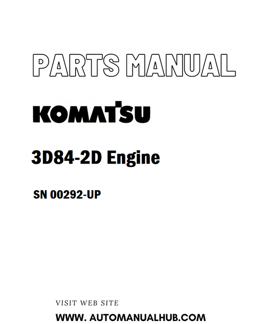 Komatsu 3D84-2D Engine Parts Manual SN 00292-UP - PDF