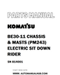 Komatsu BE30-11 CHASSIS & MASTS (PM243) ELECTRIC SIT DOWN RIDER Parts Manual SN 814001 - PDF