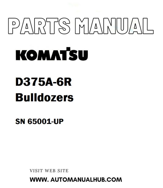 Komatsu D375A-6R Bulldozers Parts Manual SN 65001-UP - PDF 