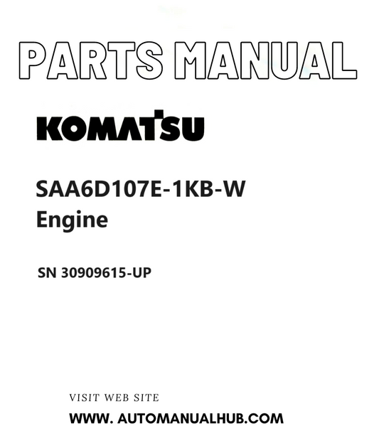 Komatsu SAA6D107E-1KB-W Engine Parts Manual SN 30909615-UP PDF