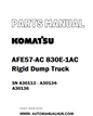 Komatsu AFE57-AC 830E-1AC Rigid Dump Truck Parts Manual SN A30113 - A30134-A30136 - PDF 