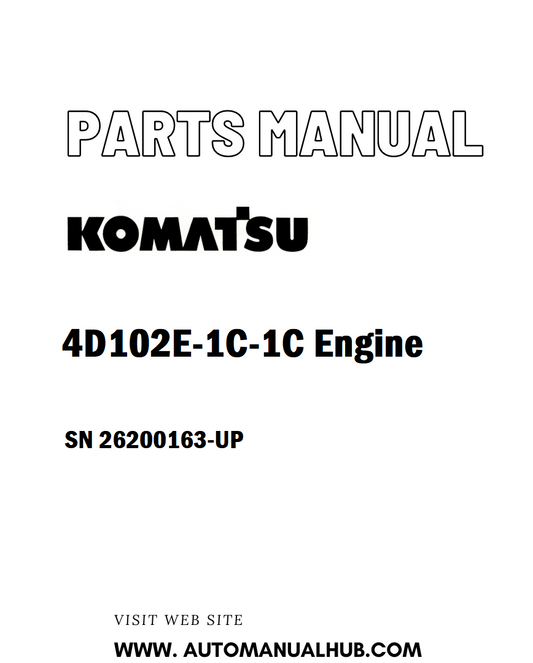 Komatsu 4D102E-1C-1C Engine Parts Manual SN 26200163-UP - PDF