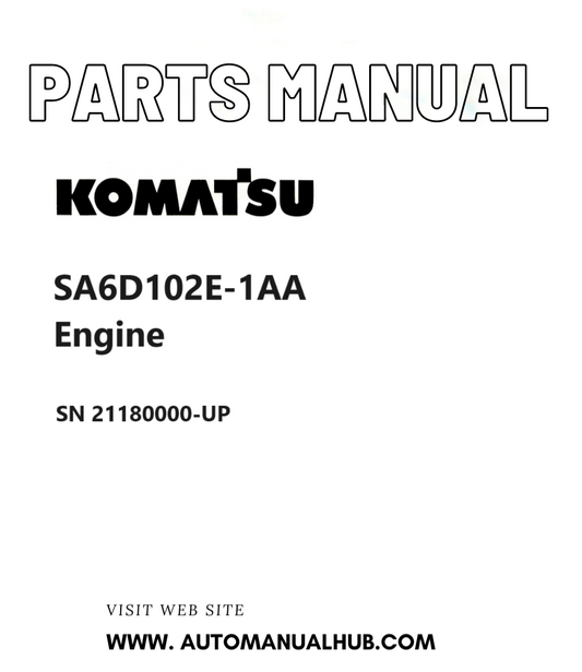 Komatsu SA6D102E-1AA Engine Parts Manual SN 21180000-UP PDF
