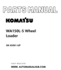 Komatsu WA150L-5 Wheel Loader Parts Manual SN 65061-UP PDF