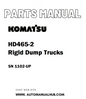 Komatsu HD465-2 Rigid Dump Trucks Parts Manual SN 1102-UP - PDF