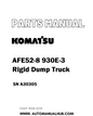 Komatsu AFE52-8 930E-3 Rigid Dump Truck Parts Manual SN A30305 - PDF
