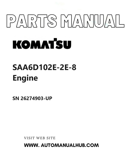 Komatsu SAA6D102E-2E-8 Engine Parts Manual SN 26274903-UP PDF