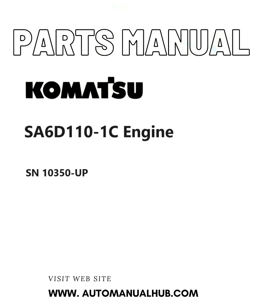 Komatsu SA6D110-1C Engine Parts Manual SN 10350-UP PDF