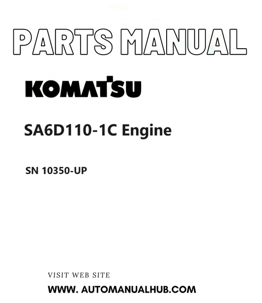 Komatsu SA6D110-1C Engine Parts Manual SN 10350-UP PDF