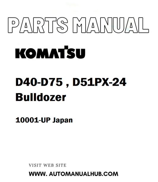 Komatsu D40-D75, D51PX-24 Bulldozer Parts Manual 10001-UP Japan - PDF 