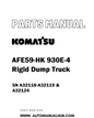Komatsu AFE59-HK 930E-4 Rigid Dump Truck Parts Manual SN A32118-A32119 & A32124 - PDF 