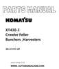 Komatsu XT430-3 Crawler Feller Bunchers ,Harvesters Parts Manual SN A1101-UP PDF