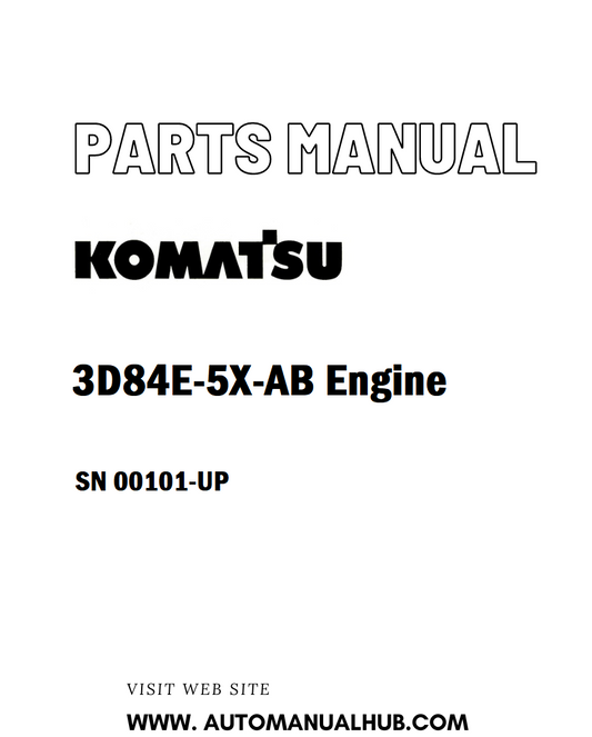 Komatsu 3D84E-5X-AB Engine Parts Manual SN 00101-UP - PDF