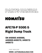 Komatsu AFE78-P 930E-5 Rigid Dump Truck Parts Manual SN A40065 A40066, A40069-A40070, A40072-A40073 - PDF 